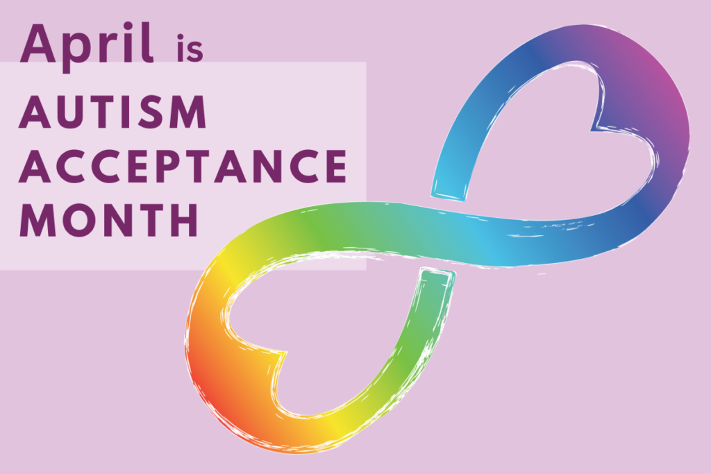 Autism Acceptance Month