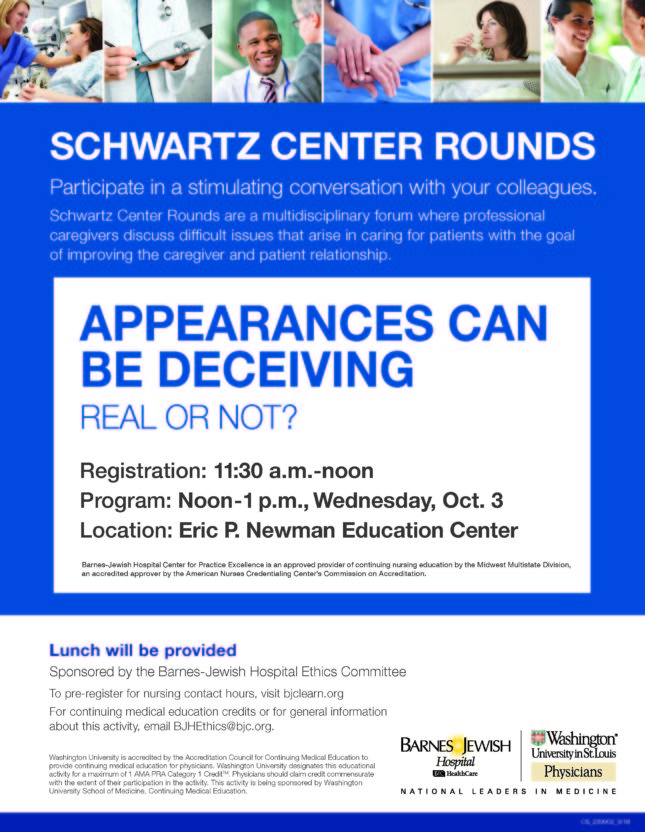 Schwarz Center Rounds – Appearances Can Be Deceiving Real or Not ...
