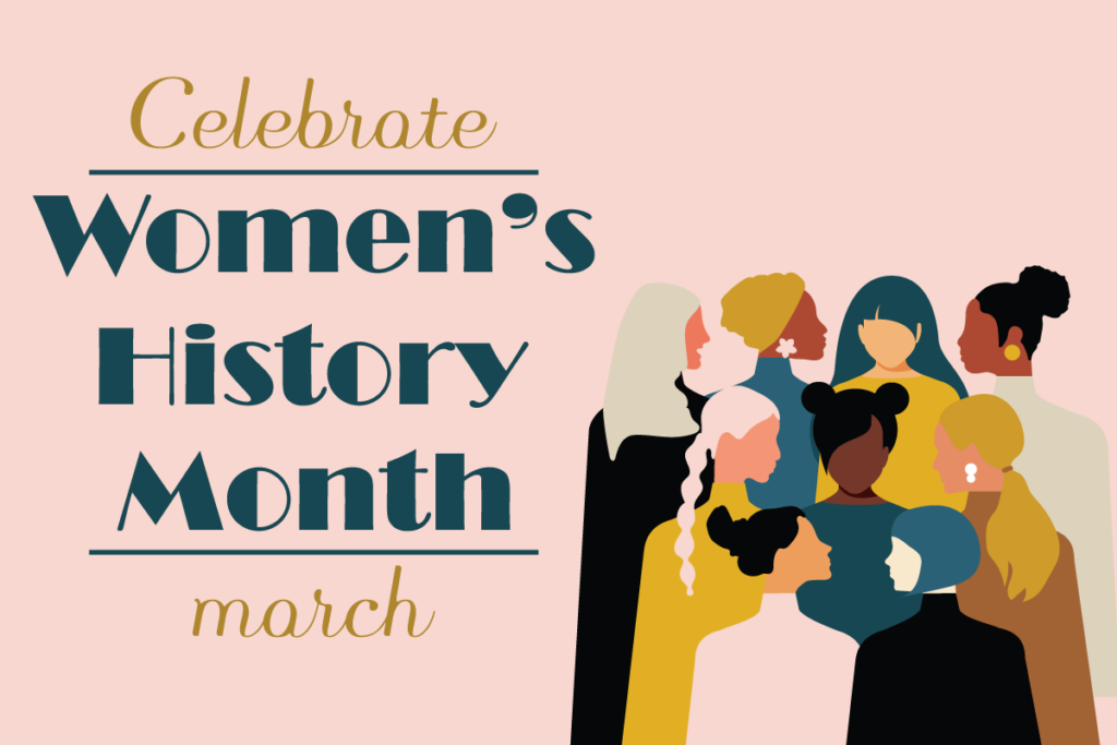 Women's History Month  Inclusion, Diversity, Equity, Allyship